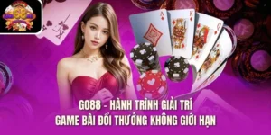 Go88 – Hành Trình Giải Trí Game Bài Đổi Thưởng Không Giới Hạn