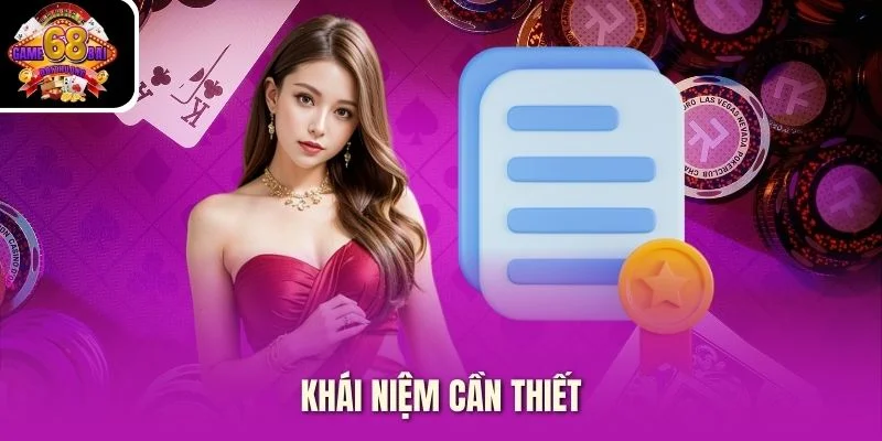 Khái Niệm Cần Thiết