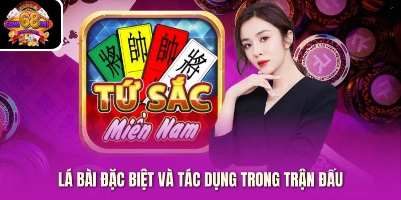 Lá bài đặc biệt và tác dụng trong trận đấu
